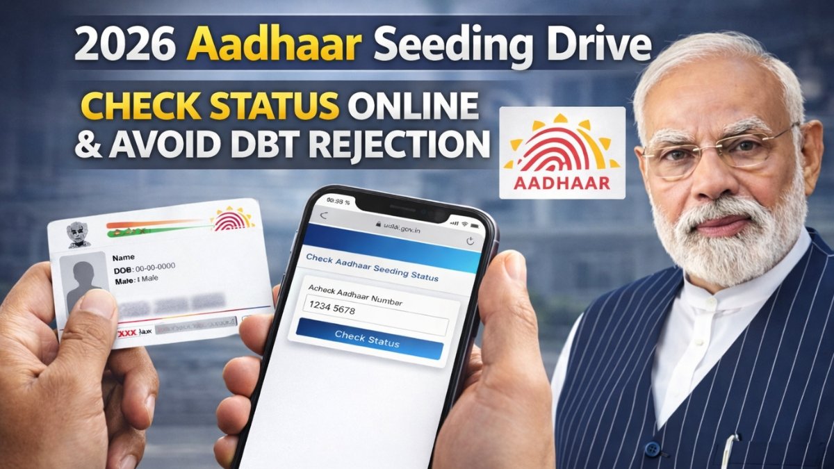 2026 Aadhaar Seeding Drive